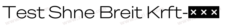 Test Shne Breit Krft字体转换